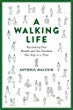 a-walking-life